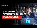 SAP System Security Architect Full Course ZaranTech