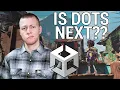 Is DOTS DOOMED what s going on at Unity