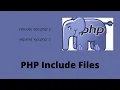 PHP - How to Include Files