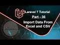 Laravel 7 Tutorial - Import Data From Excel and CSV