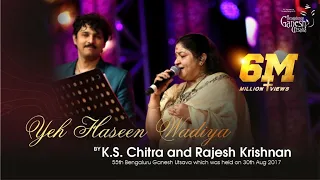 Download YEH HASEEN WADIYA | Roja | K S Chitra \u0026 Rajesh Krishnan | 55th Bengaluru Ganesh Utsava 2017 MP3