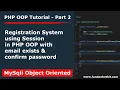 PHP OOP Tutorial 2 Registration System using Session in PHP OOP with email exists confirm password