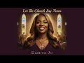 "Let The Church Say Amen" - Damita Jo w/ LYRICS