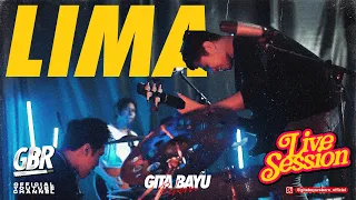 Download Lima - Gita Bayu Reborn - Aris GBR Host {Live Session} MP3