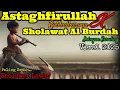 Download Lagu 🎹 SHOLAWAT ASTAGHFIRULLAH MERDU IRINGAN SERULING - Sholawat Lawas Bikin Nangis Inget Tempo Dulu⁉️
