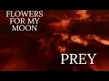 Flowers For My Moon Prey roblox horror game