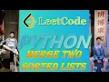 LeetCode Python Solutions 21 Merge Two Sorted Lists