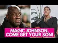 Magic Johnson s DELUSIONAL Son Thinks He s Better Than REAL Women Only Dates STRAIGHT Men
