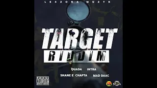 target riddim mix 2020 intra mad daag quada shane e chapta lexzona muzyk 