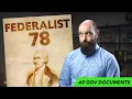 Federalist 78 EXPLAINED AP Gov Required Documents
