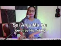 Download Lagu Sai Anju Ma Au - Victor Hutabarat dan diciptakan Tigor Gipsy (Live Cover by Nia Tobing)