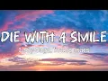 Lady Gaga and Bruno Mars - Die with a smile (lyrics)