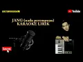 Jang (nada perempuan) karaoke lirik - putra panggugah