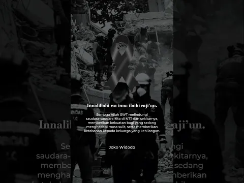 Turut berduka cita atas tragedi di NTT. Doa kami untuk para korban dan keluarga yang ditinggalkan.