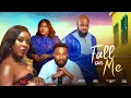 Download Lagu FALL ON ME | LATEST 2025 MOVIE staring BLESSING OBASI NZE, OKEY JUDE, INEM KING, KACHI NNOCHIRI