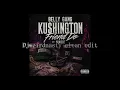Belly Gang Kushington   Friend Do Ft YKNIECE (Djweirdnasty Clean Edit)