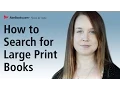How To Search and Find Large Print Books
