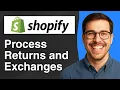 How to process Shopify returns and exchanges updated 2025 Easy Guide