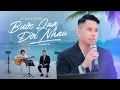 Download Lagu BƯỚC QUA ĐỜI NHAU (ACOUSTIC VER) - LÊ BẢO BÌNH I Mình bước qua đời nhau...