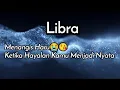 Download Lagu Libra😭Menangis Haru Ketika Hayalan Kamu Menjadi Nyata🌹🎁💃