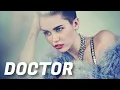 Download Lagu Miley Cyrus - Doctor (2012 Demo Version)