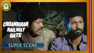 super scene chidambaram railwaygate tamil movie 4k mahendran anbu mayilsamy