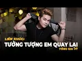 Download Lagu TƯỞNG TƯỢNG EM QUAY LẠI, VÌ MÌNH CÓ NHAU, THẬT LÒNG THẬT DẠ | LIÊN KHÚC TỐNG GIA VỸ 2024