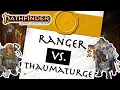 Pathfinder 2e Ranger vs Thaumaturge - The Best Way to Hunt Down a Monster