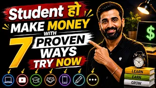 How to Make Money As A Student | 7 Proven Side Hustles | No Investment | Earn Money As A Teenager
