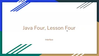 2020 Java Four Lesson Four Interfaces