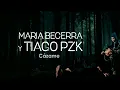 Maria Becerra, Tiago PZK - CAZAME (Letra)