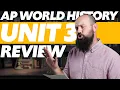 AP World History UNIT 3 REVIEW 1450-1750