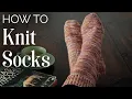 TUTORIAL How to KNIT SOCKS