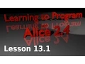 Alice Tutorial 2 4 Lesson 13 1 - World Level Methods 1 of 2