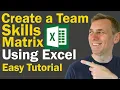 Making a Skills Matrix for your Team with Excel