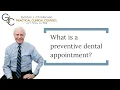 What is a preventive dental appointment