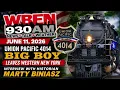WBEN Radio 930AM Union Pacific Big Boy 4014 To Leave WNY June 11 2026 Marty Biniasz