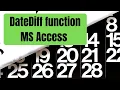 MS Access 2016 - DateDiff Function