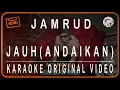 Download Lagu JAMRUD - JAUH (ANDAIKAN) KARAOKE ORIGINAL AUDIO