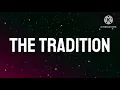 Halsey - The Tradition (Lyrics)