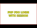 PHP PDO login with session