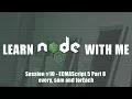 ECMAScript 5 - Every Sum and ForEach