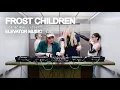 Frost Children DJ Set - Elevator Music