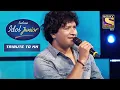 Download Lagu KK Sings 'Pyar Deewana Hota Hai' By His Inspiration, Kishore Da | Indian Idol Junior | Tribute To KK
