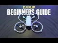 DJI Flip Beginners Guide - Start Here Complete Tutorial for First-Time Drone Flyers