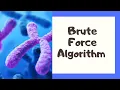 Brute Force Algorithm Design Technique Tutorial - 2 Dr M A Jayaram