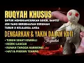 Download Lagu RUQYAH TOLAK BALAK PENGHANCUR SIHIR, SANTET, PENGUSIR SETAN \u0026 JIN SERTA PENYEMBUH SEGALA PENY4K1T