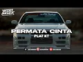 Download Lagu DJ PERMATA CINTA PLAT KT ( RIZZ REMIXER )