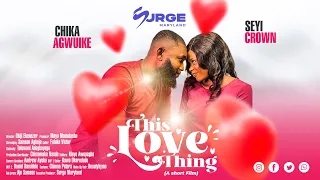 this love thing short film
