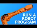 How to Run a KUKA Robot Language Program on a Robot